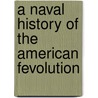 A Naval History Of The American Fevolution door Gardner Weld Allen