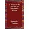 A Week on the Concord and Merrimack Rivers by Odell Shepard