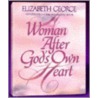 A Woman After God's Own Heart Leader Guide door Susan Elizabeth George