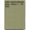 Adfc-regionalkarte Köln / Bonn 1 : 75 000 by Unknown