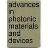 Advances In Photonic Materials And Devices by Suhas Bhandarkar