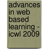 Advances In Web Based Learning - Icwl 2009 by Unknown