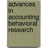 Advances in Accounting Behavioral Research by Unknown