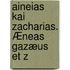 Aineias Kai Zacharias. Æneas Gazæus Et Z