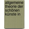 Allgemeine Theorie Der Schönen Künste In door Johann Georg Sulzer