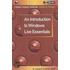 An Introduction To Windows Live Essentials