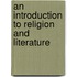 An Introduction to Religion and Literature