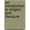 An Introduction to Religion and Literature by Mark Knight
