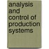 Analysis and Control of Production Systems