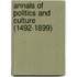 Annals Of Politics And Culture (1492-1899)