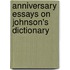 Anniversary Essays On Johnson's Dictionary
