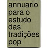 Annuario Para O Estudo Das Tradições Pop door J. Leite De Vasconcellos