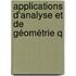 Applications D'Analyse Et De Géométrie Q