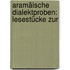 Aramäische Dialektproben: Lesestücke Zur