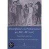 Aristophanes In Performance 421 Bc-Ad 2007 door Edith Hall