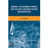 Armenia, the Regional Powers, and the West door Alla Mirzoyan