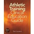Athletic Training Clinical Education Guide