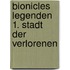 Bionicles Legenden 1. Stadt Der Verlorenen