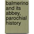 Balmerino and Its Abbey, Parochial History