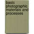 Basic Photographic Materials And Processes