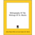 Bibliography Of The Writings Of St. Martin