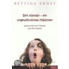 Bini Handan - ein ungewöhnliches Mädchen door Bettina Ernst