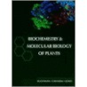 Biochemistry & Molecular Biology of Plants door Wilhelm Gruissem