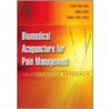 Biomedical Acupuncture for Pain Management door Zang-Hee Cho