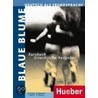 Blaue Blume. Kursbuch. Griechische Ausgabe door Onbekend