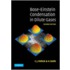 Bose-Einstein Condensation In Dilute Gases