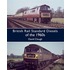 British Rail Standard Diesels Of The 1960s