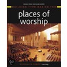 Building Type Basics For Places Of Worship by Stephen A. Kliment