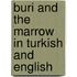 Buri And The Marrow In Turkish And English