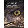 Business Focused It And Service Excellence door David M�Ller