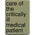 Care Of The Critically Ill Medical Patient