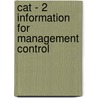 Cat - 2 Information For Management Control door Bpp Learning Media Ltd