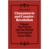 Chouannerie and Counter-Revolution, Part 1 door Maurice Hutt