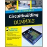 Circuitbuilding Do-It-Yourself for Dummies door H. Ward Silver