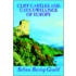 Cliff Castles And Cave Dwellings Of Europe