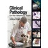 Clinical Pathology For The Veterinary Team