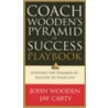 Coach Wooden's Pyramid Of Success Playbook by John Wooden