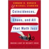 Coincidences, Chaos And All That Math Jazz door Michael Starbird