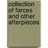 Collection of Farces and Other Afterpieces