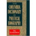 Columbia Dictionary of Political Biography