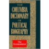 Columbia Dictionary of Political Biography door Ltd Staff Economist Books