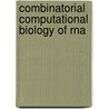 Combinatorial Computational Biology Of Rna by Christian Reidys