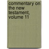 Commentary On the New Testament, Volume 11 door Heinrich August Wilhelm Meyer