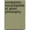 Companion Encyclopedia of Asian Philosophy door Onbekend