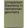 Comparison Theorems In Riemannian Geometry door Jeff Cheeger