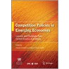 Competition Policies In Emerging Economies by C. Schatan